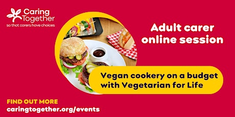 Nutritionally balanced vegan cookery on a budget - Online session