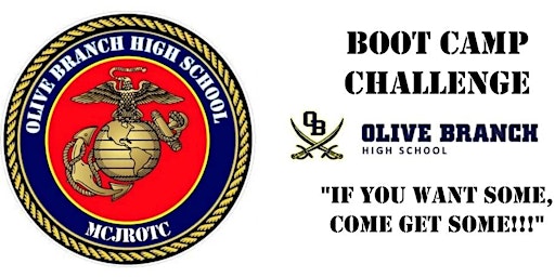 Olive Branch Marine Corps JROTC Boot Camp #1