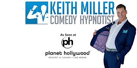 Comedy Hypnotist Show by Keith Miller primary image