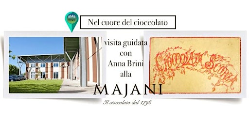 Visita Guidata alla Majani, il cioccolato dal 1796