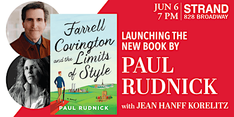 Paul Rudnick + Jean Hanff Korelitz: Farrell Covington & the Limits of Style
