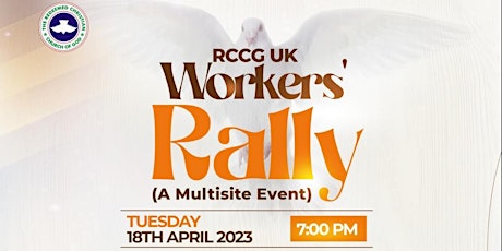 Hauptbild für RCCG UK Workers' Rally with the General Overseer