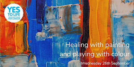 Yes to Life: Healing with painting and playing with colour primary image