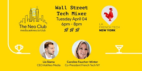 First Tuesdays Meetup, Presented by La French Tech NY & The Neo Club primary image