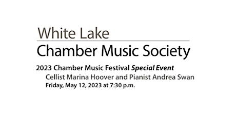 2023 White Lake Chamber Music Festival Special Event