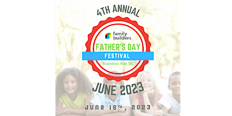 4th Annual Father's Day Fest @ Scissortail Park