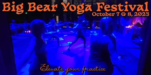 Big Bear Yoga Festival 2023 primary image