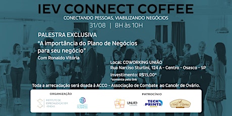 Imagem principal do evento IEV Connect Coffe - Café com Negócios - 3° Edição 