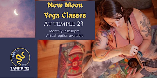 New Moon Yoga Classes with Tanith NZ at Temple 23 primary image