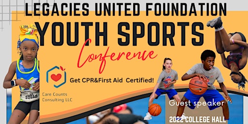 Legacies United: Youth Sports Conference primary image