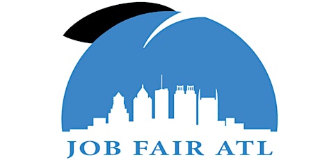 Job Fair ATL - August 10, 2019 Atlanta's #1 Job Fair  primary image
