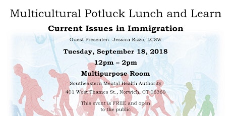 Multicultural Potluck Lunch and Learn: Current Issues in Immigration primary image