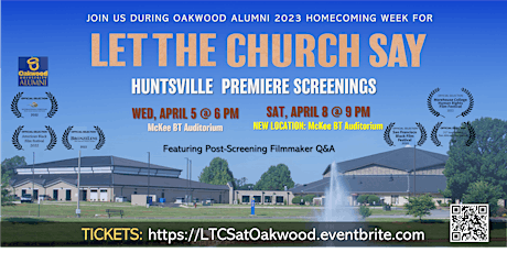 LET THE CHURCH SAY Film Screenings~ Oakwood Alumni Homecoming Week 2023 primary image