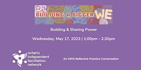 Building a Bigger We - Building & Sharing Power primary image