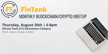 FinTank Monthly Blockchain/Crypto Meetup