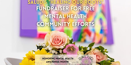Salud Fundraiser & Social for Mental Health Awareness Month primary image