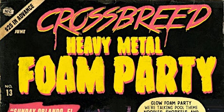 CROSSBREED *Heavy Metal Foam Party*