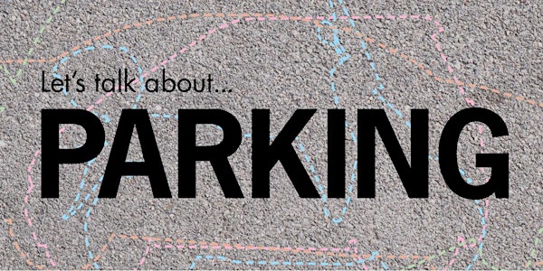 Let's talk about...parking