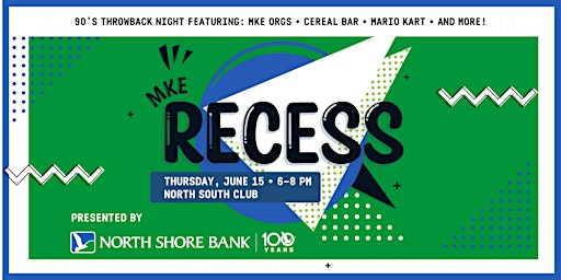 MKE Recess presented by North Shore Bank  primärbild