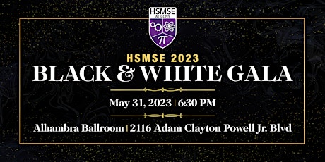 HSMSE Black & White Gala