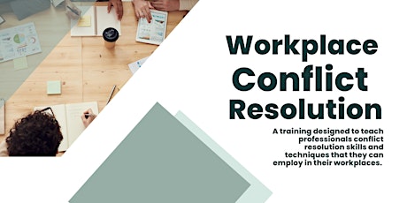Hauptbild für Workplace Conflict Resolution- LIVE WEBINAR