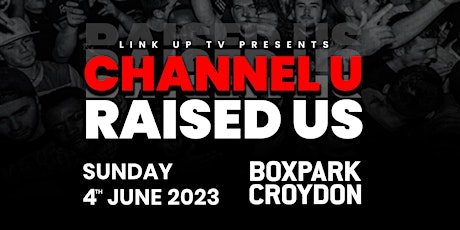 CANCELLED! Link Up TV Presents: Channel U Raised Us primary image