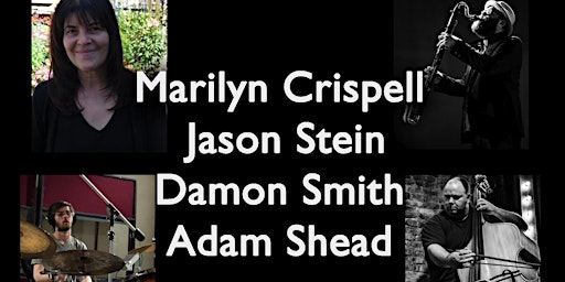 Immagine principale di MARILYN CRISPELL - JASON STEIN - DAMON SMITH - ADAM SHEAD 