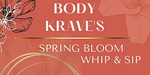 Spring Bloom- Whip & Sip