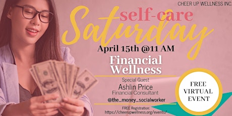 Image principale de Self-Care Saturday - Financial Wellness