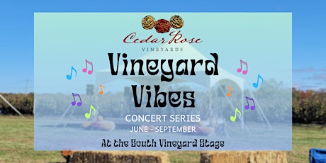 Vineyard Vibes Concert Series