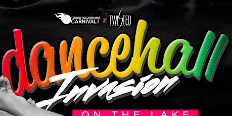 Dancehall Invasion Toronto - Caribana Thursday