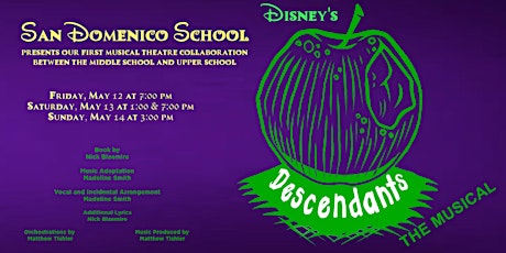 San Domenico School Presents: Disney's DESCENDANTS, The Musical primary image
