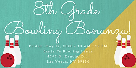 8th Grade Bowling Bonanza