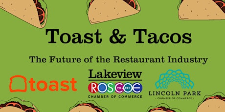 Toast and Tacos - The Future of Restaurants