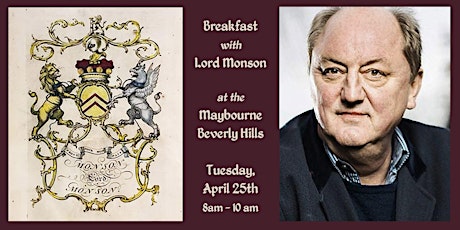 Breakfast at the Maybourne with Lord Monson primary image