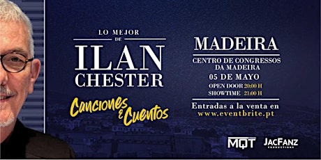 LO MEJOR DE ILAN CHESTER - MADEIRA