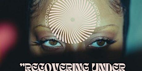 Imagen principal de "Recovering Undercover Over-Lover” HOOD YOGA CLASS