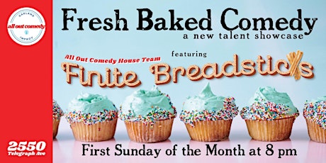 Fresh Baked Comedy: A New Talent Showcase