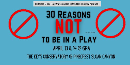30 Reasons NOT To Be In A Play: Closing Night primary image