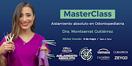 Imagen principal de MasterClass: Aislamiento absoluto  en Odontopediatría en Mérida Yucatán.