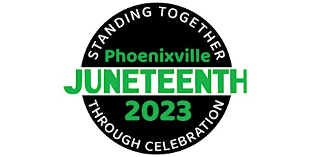 2023 Phoenixville Juneteenth Celebration