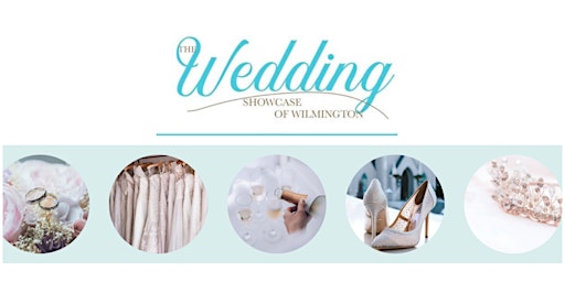 Wilmington Wedding Showcase primary image