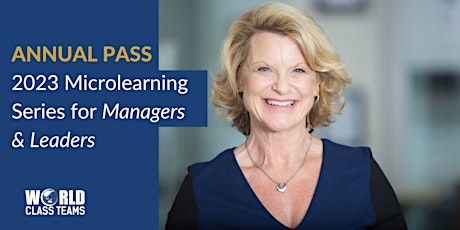 Primaire afbeelding van World Class Teams Microlearning Series - 2023 Annual Pass