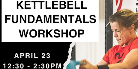 Kettlebell Fundamentals Workshop primary image