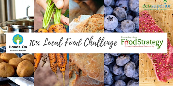 Hands on Sustainability Series: 10% Local Food Challenge
