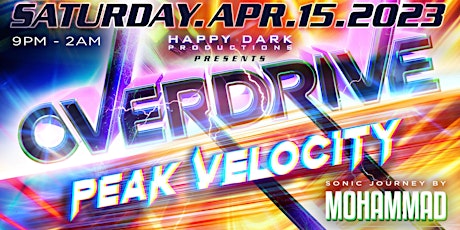 Imagen principal de OVERDRIVE: Peak Velocity with DJ Mohammad