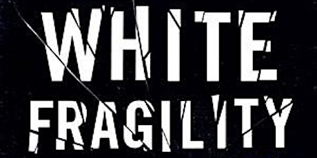 White Fragility Reading Group Fall 2018 primary image