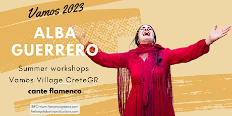 Alba Guerrero / Flamenco Singing  Workshop (GARROTIN)