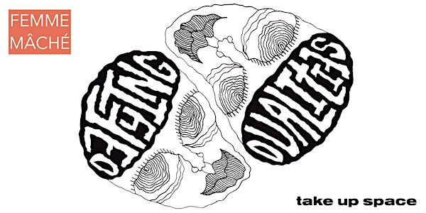 Defying Dualities: A Zine Making Workshop with Femme Mâché & Take Up Space