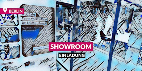 Mittelstand-Digital Zentrum Berlin - Showroom